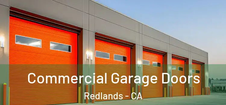  Commercial Garage Doors Redlands - CA