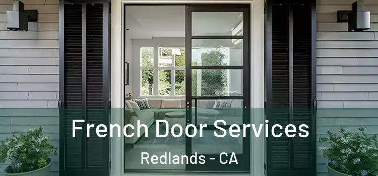 French Door Services Redlands - CA
