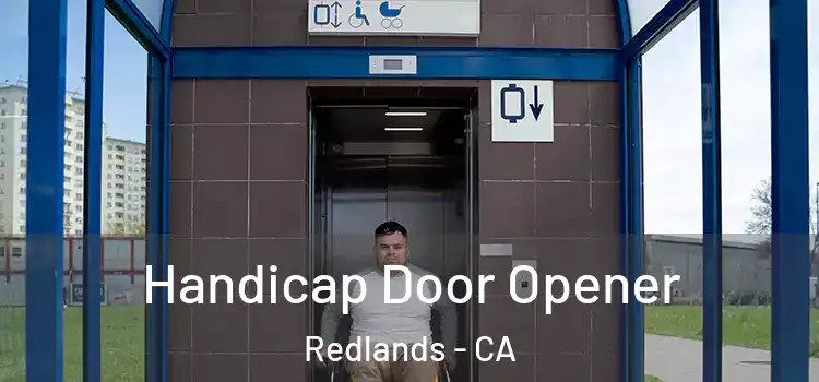 Handicap Door Opener Redlands - CA