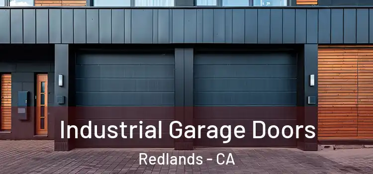  Industrial Garage Doors Redlands - CA