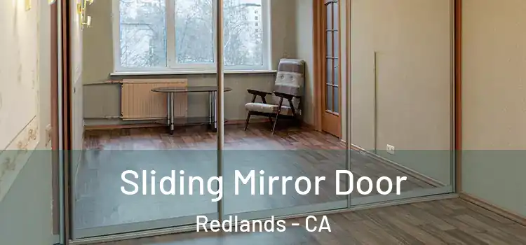  Sliding Mirror Door Redlands - CA