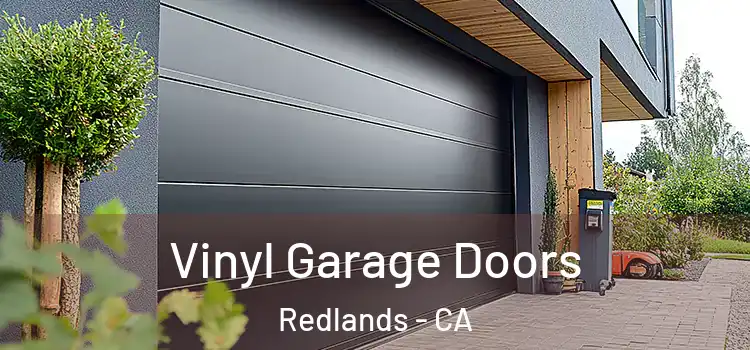  Vinyl Garage Doors Redlands - CA
